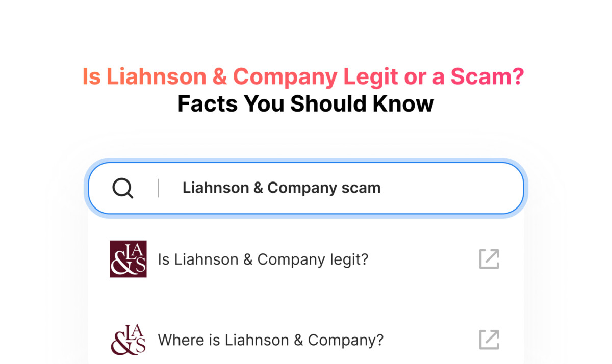Is Liahnson & Company Legit or a Scam? Facts You Should Know